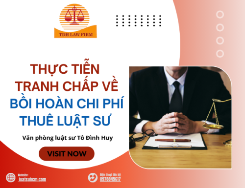 THỰC TIỄN TRANH CHẤP VỀ BỒI HOÀN CHI PHÍ THUÊ LUẬT SƯ