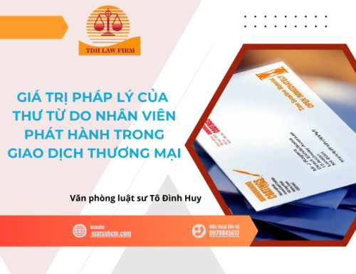 Giá trị pháp lý của thư từ do nhân viên phát hành trong giao dịch thương mại