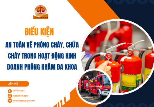 Điều kiện an toàn về phòng chống cháy nổ đối với phòng khám đa khoa