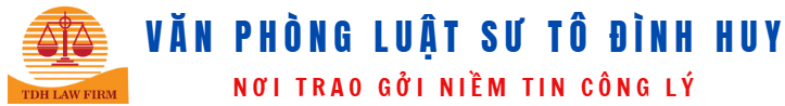 Văn Phòng Luật Sư Tô Đình Huy | tư vấn luật | luật sư giỏi tại HCM