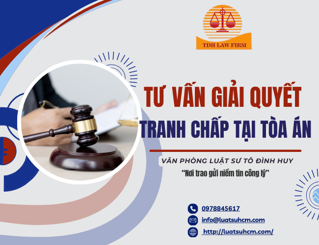 Tư vấn giải quyết tranh chấp tại tòa án