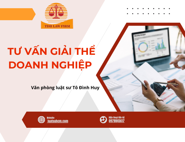 Tư vấn giải thể doanh nghiệp