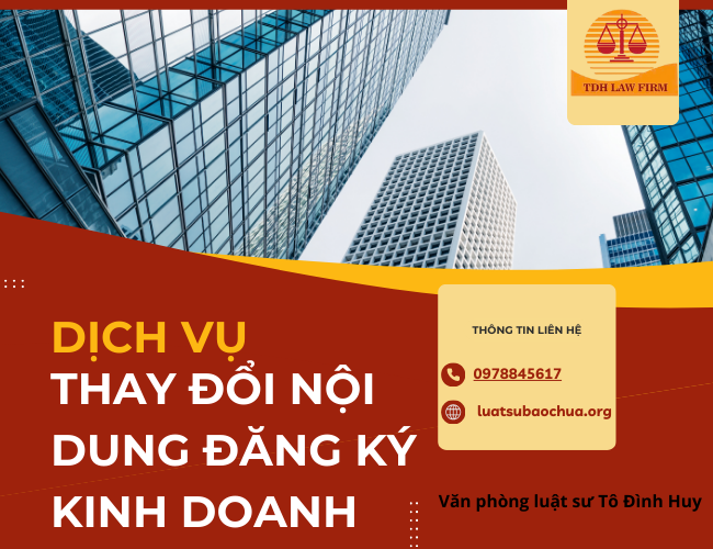 Dịch vụ thay đổi nội dung đăng ký kinh doanh