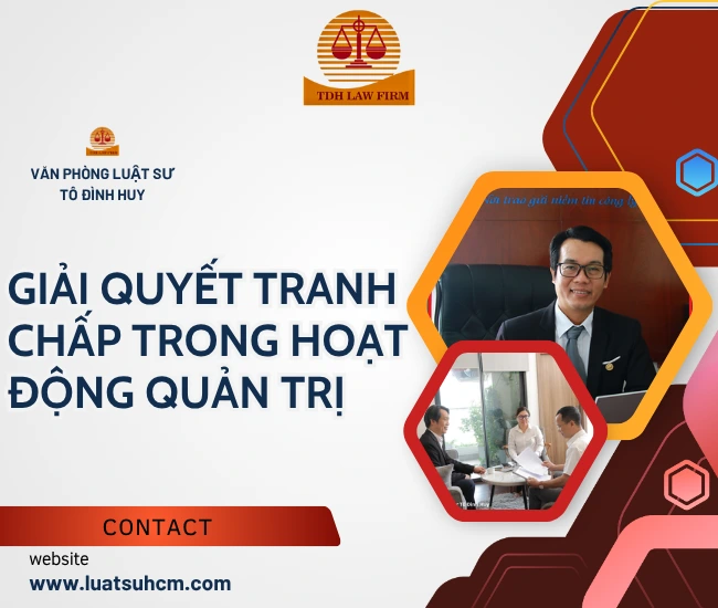 Giải quyết tranh chấp trong hoạt động quản trị