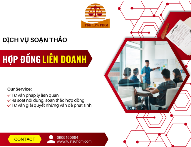 Dịch vụ soạn thảo hợp đồng liên doanh