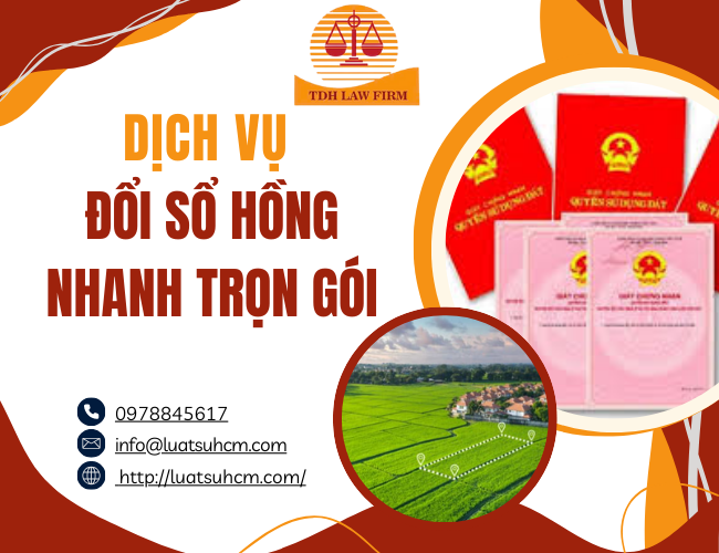 Dịch vụ đổi sổ hồng nhanh trọn gói
