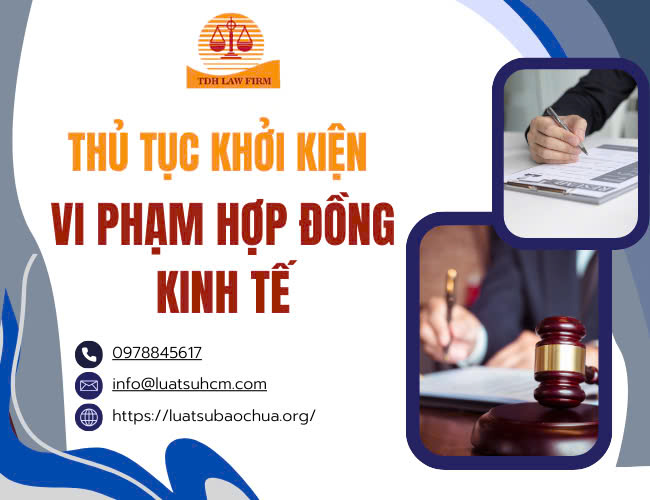Thu tuc khoi kien vi pham hop dong kinh te
