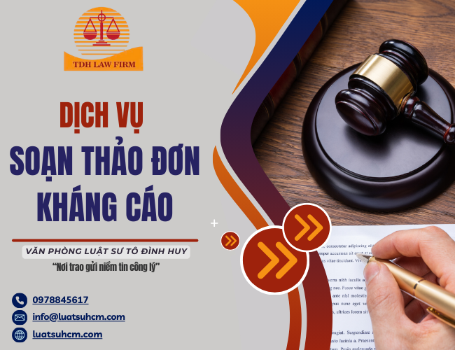 Dịch vụ soạn thảo đơn kháng cáo
