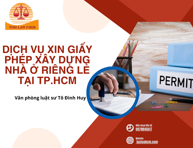Dịch vụ xin giấy phép xây dựng nhà ở riêng lẻ tại TP HCM
