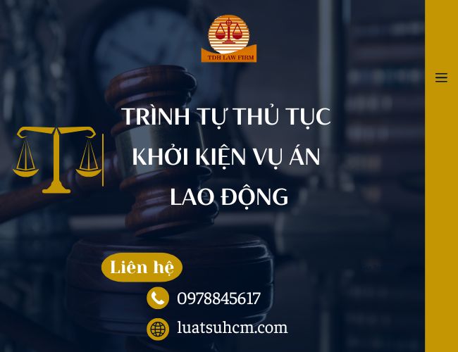 Trình tự thủ tục khởi kiện vụ án Lao động