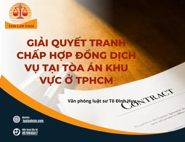 Giải quyết tranh chấp hợp đồng dịch vụ