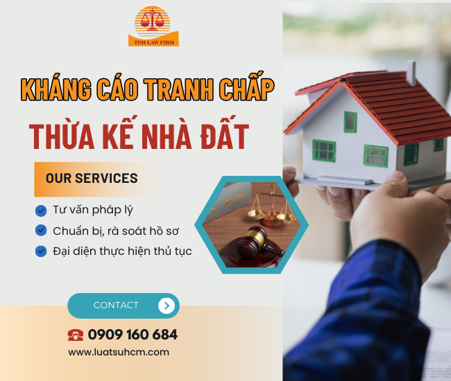 Tư vấn kháng cáo tranh chấp thừa kế nhà đất