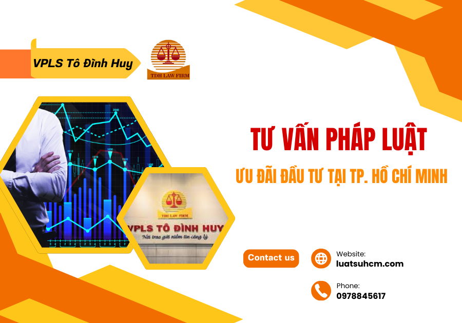Tư vấn pháp luật ưu đãi đầu tư tại TP Hồ Chí Minh