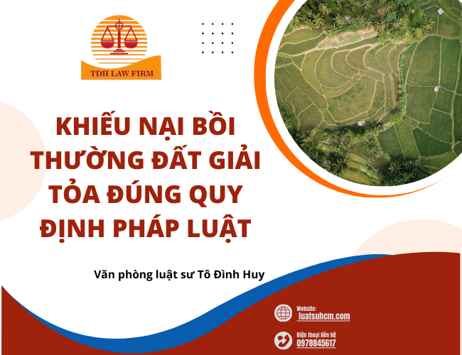 Khiếu nại bồi thường đất giải tỏa như thế nào cho đúng quy định
