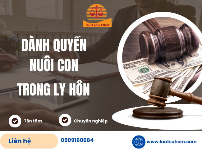 Danh quyen nuoi con khi ly hon