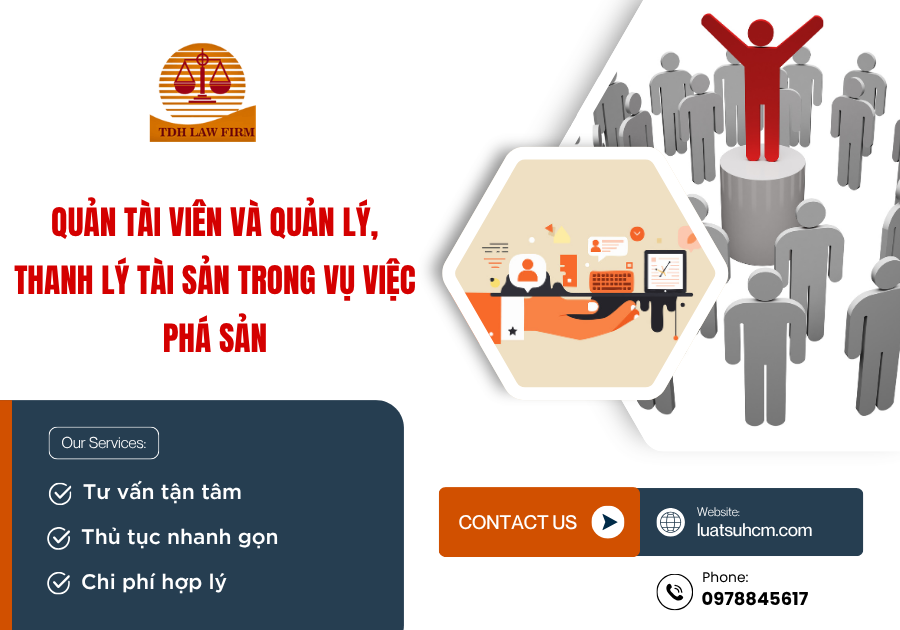 Quản tài viên và Quản lý, thanh lý tài sản trong vụ việc phá sản