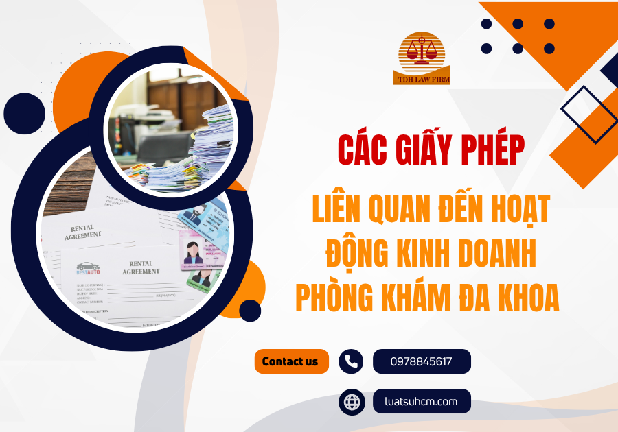 các giấy phép liên quan đến hoạt động kinh doanh phòng khám đa khoa